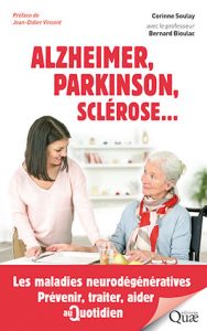  Alzheimer, Parkinson, sclérose... 