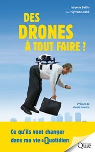 Des drones à tout faire ? 